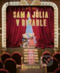 Kniha: Myší dom: Sam a Júlia v divadle (Karina Schaapman)