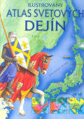 Kniha: Ilustrovaný atlas svetových dejín (Viktoria Print). Viktoria Print, 2001