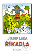 Říkadla - Josef Lada, Dialog, 2005