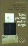 Prubířské kameny ověřující pravost umění Tchaj-ťi čchuan  neboli Tajná předání r, Argo, 2003