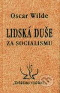 Lidská duše za socialismu - Oscar Wilde, Zvláštní vydání, 1997