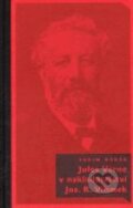 Kniha: Jules Verne v nakladatelství Jos. R. Vilímek (Vadim Horák)