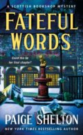 Kniha: Fateful Words (Paige Shelton). Minotaur Books, 2024