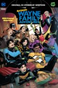 Kniha: Batman: Wayne Family Adventures Volume Three (CRC Payne a StarBite). DC Comics, 2024