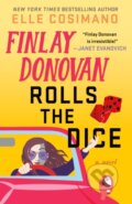 Kniha: Finlay Donovan Rolls the Dice (Elle Cosimano). Minotaur Books, 2024