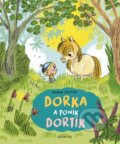 Kniha: Dorka a poník Dortík (Ninka Reittu). Albatros CZ, 2025