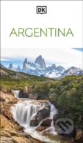 Kniha: Argentina (DK Travel). Dorling Kindersley, 2025