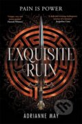 Kniha: Exquisite Ruin (AdriAnne May). Zaffre, 2025