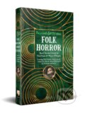 Kniha: Folk Horror (Flame Tree Publishing). Flame Tree Publishing, 2024