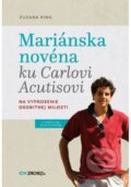 Kniha: Mariánska novéna ku Carlovi Acutisovi (Zuzana Ring). Zachej, 2025