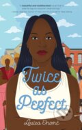 Kniha: Twice as Perfect (Louisa Onome)