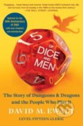 Kniha: Of Dice and Men (David M. Ewalt). Scribner, 2024