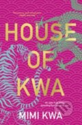 Kniha: House of Kwa (Mimi Kwa). ABC Books, 2024