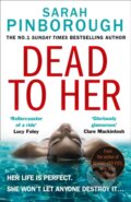 Kniha: Dead to Her (Sarah Pinborough). HarperCollins, 2021