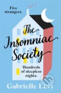 Kniha: The Insomniac Society (Gabrielle Levy). Hodder Paperback, 2021