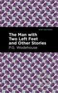 Kniha: The Man with Two Left Feet and Other Stories (P. G. Wodehouse). , 2021