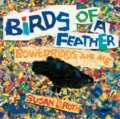 Kniha: Birds of a Feather (Susan L. Roth). Holiday house, 2021