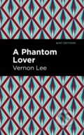 Kniha: A Phantom Lover (Vernon Lee). , 2021