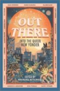 Kniha: Out There (Mitchell Saundra). Inkyard, 2022