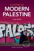Kniha: A History of Modern Palestine (Ilan Pappé)