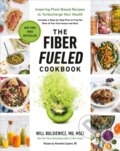 Kniha: Fiber Fueled Cookbook (MD Will Bulsiewicz). Avery, 2022