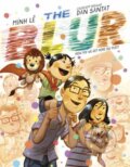 Kniha: The Blur (Dan Santat a Minh Le)