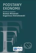 Kniha: Podstawy ekonomii (Roman Milewki). Wydawnictwo Naukowe PWN, 2025