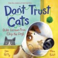 Kniha: Don't Trust Cats (Dev Petty a Mike Boldt). Random House, 2024