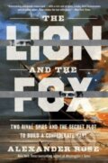 Kniha: The Lion and the Fox (Rose Alexander)