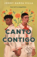 Kniha: Canto Contigo (Jonny Garza Villa). Wednesday Books, 2024