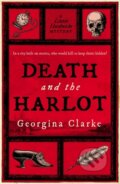 Kniha: Death and the Harlot (Georgina Clarke). Verve, 2025