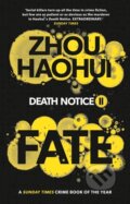 Kniha: Fate (Zhou Haohui). Head of Zeus, 2021