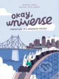 Kniha: Okay, Universe (Delphie Cote-Lacroix a Valerie Plante). Drawn and Quarterly, 2021