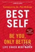 Kniha: Best Self (Mike Bayer). , 2021