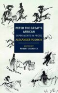 Kniha: Peter the Great's African (Alexander Pushkin a Robert Chandler). , 2022