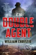 Kniha: The Double Agent (William Christie). Minotaur Books, 2022