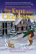 Kniha: Twas The Knife Before Christmas (Jacqueline Frost). , 2022