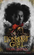 Kniha: Lionheart Girl (Badoe Yaba). Zephyr, 2022