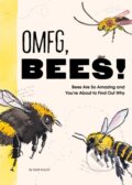 Kniha: OMFG, BEES! (Matt Kracht). Chronicle Books, 2023