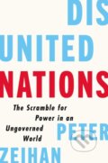 Kniha: Disunited Nations (Zeihan Peter). HarperCollins, 2024