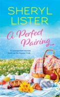 Kniha: A Perfect Pairing (Sheryl Lister). Forever, 2024
