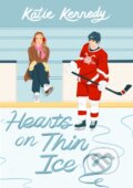 Kniha: Hearts on Thin Ice (Katie Kennedy). , 2024