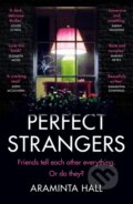 Kniha: Perfect Strangers (Araminta Hall). Orion, 2021