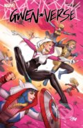 Kniha: Spider-Gwen: Gwenverse (Tim Seeley). , 2022