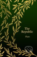 Kniha: The Republic (Hero Classics) (Plato). , 2022