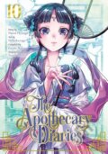 Kniha: The Apothecary Diaries 10 (Itsuki Nanao, Natsu Hyuuga a Nekokurage), 2023