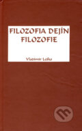 Kniha: Filozofia dejín filozofie (Vladimír Leško). Vladimír Leško, 2004