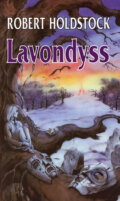 Lavondyss - Robert Holdstock, Polaris, 1994