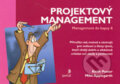 Kniha: Projektový management (Keith Poster a Mike Applegarth). Portál, 2006