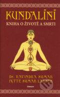 Kundalíní - Ravindra Kumar, Jytte Kumar Larsen, Eminent, 2006